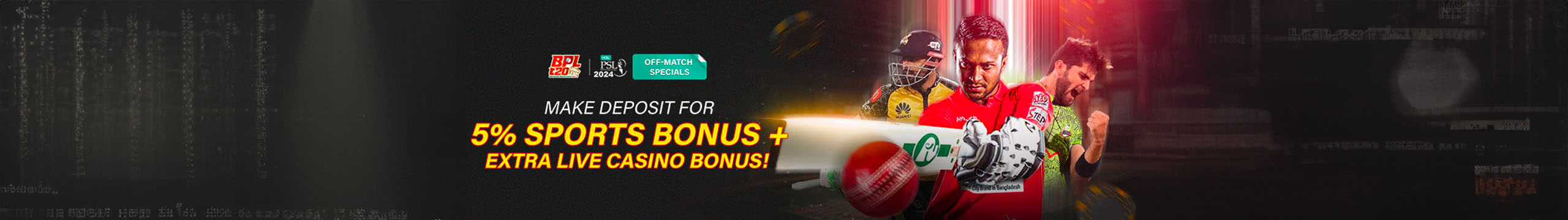 5% Sports Bonus + Extra Live Casino Bonus